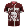 Friends Stil The End Chucky Baseball Jersey, Halloween Baseball Jersey