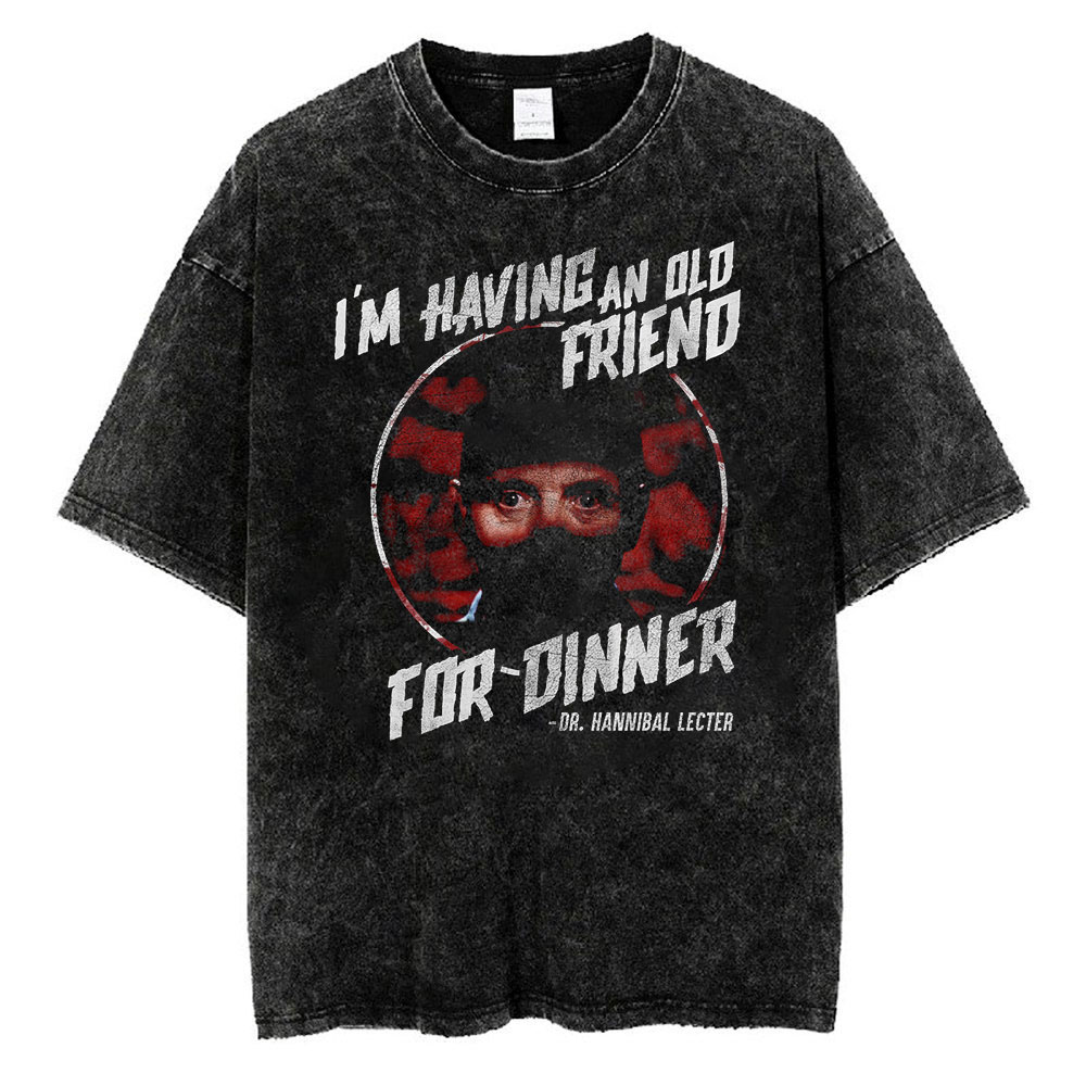 Having an Old Friend for Dinner Hannibal Lecter T-shirt, The Silence of the Lambs T-Shirt, Halloween T-shirt