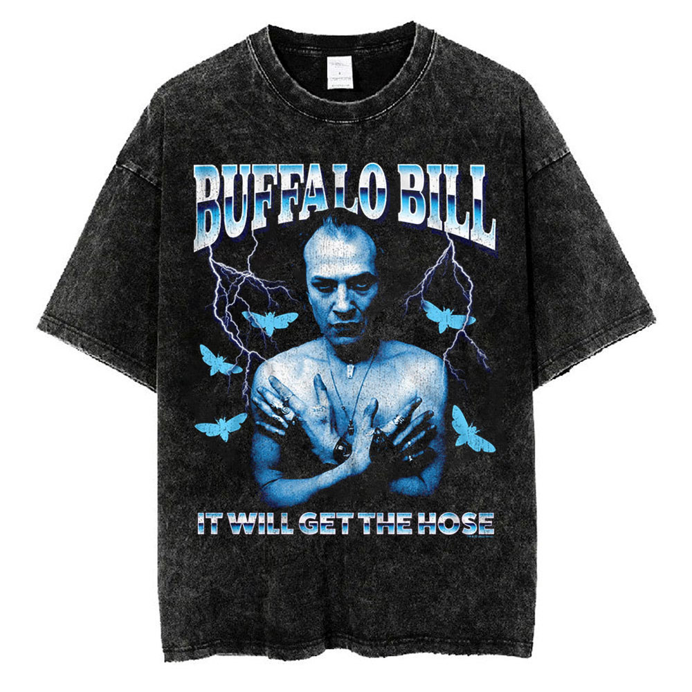 It Will Get the Hose Buffalo Bill T-shirt, The Silence of the Lambs T-Shirt, Halloween T-shirt