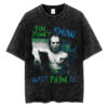 You Don't Know What Pain Is? Buffalo Bill T-shirt, The Silence Of The Lambs T-Shirt, Halloween T-shirt