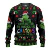 Grinch I Have Neither The Time Nor The Crayons To Explain This To You Ugly Christmas Sweater