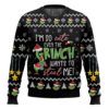 I'm So Cute Even The Grinch Wants To Steal Me - The Grinch Ugly Sweater