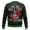 Ho Ho Holy Shit I'm Drunk Santa Claus Ugly Sweater