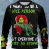 Grinch and Max I want to be a nice person but everyone is just so stupid Ugly Christmas Sweater